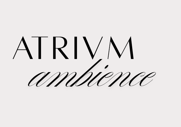 ATRIUM Ambience